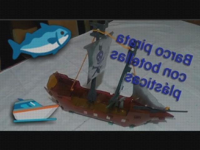Los mejores 8 Barcos Piratas Con Botellas De Plásticos